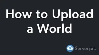 How to Upload a World - Terraria