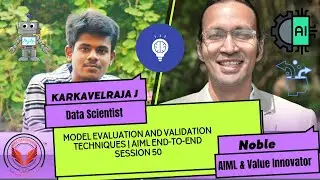 Model Evaluation and Validation Techniques | AIML End-to-End Session 50