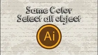 How to select all objects of the same color in Adobe Illustrator