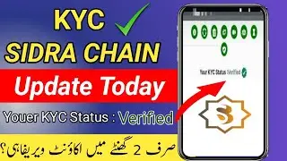Sidra Chain kyc Update Today | Sidra Chain p2p Kyc Verification Kaise Kare | Sidra Kyc Step by Step