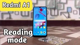 How To Reading Mode Setting Inow To Enable Reading Mode In Redmi A1,, How To Use Eyepro In