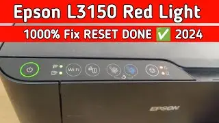 Epson L3150 red light blinking solution