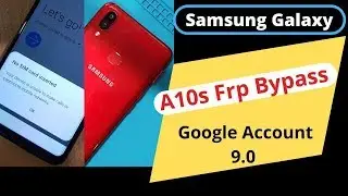 SAMSUNG Galaxy A10s (SM-A107F) Google Lock Bypass Android 9 || No Talkback NEW Method !!!