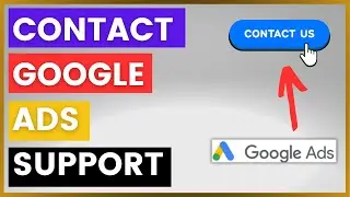 How To Contact Google Ads Support? [in 2024]