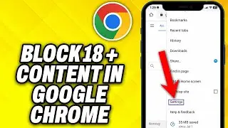 How To Block 18 + Content in Google Chrome (2024)