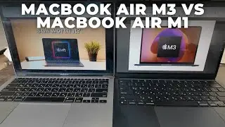 MacBook Air M3 vs MacBook Air M1 | Which One Should You Choose (16GB/512GB)?