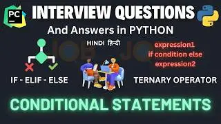 Python interview questions and answers | if else questions in Python | conditional statements Python