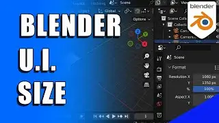 How to Change Size of the Blender 3D User Interface (UI) - Micro Tip