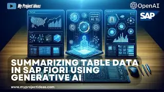 Summarizing Table Data in SAP Fiori using Generative AI | ChatGPT 4o