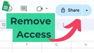 How to Remove Access to a Google Sheet