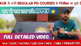 KUK Regular Admission Form 2023-24 |  Kurukshetra University Admission . How to Apply Now ?