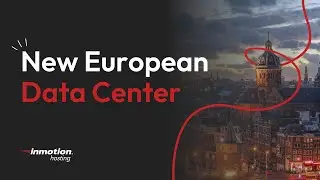 InMotion Hosting Elevates European Presence with More Hosting Services | Best Web Hosting in Europe