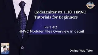 Learn CodeIgniter (v3.1.10) HMVC Tutorials for Beginner #2 - HMVC Moduler Files Overview in detail