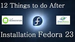 Top 12 Things to do After Installation Fedora 23 Workstation Live Cinnamon