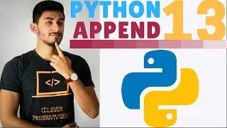 Learn Python Programming - 13 - Append List Method