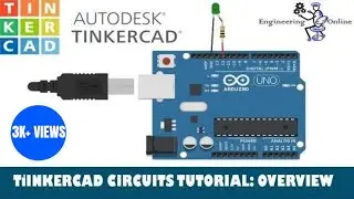 An Introduction to Tinkercad Circuits | Tutorial for Beginners