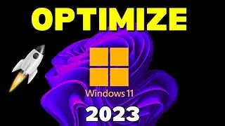 How To OPTIMIZE Windows 11 For Gaming And Performance (2023)
