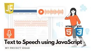 Text To Speech Web Application using JavaScript |  HTLM & CSS | JavaScript Projects