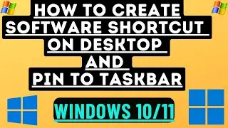 How to create shortcut of software | How to pin a software in Taskbar | Window 10/11