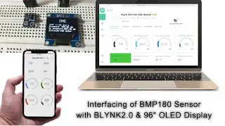 BMP180 Sensor Interfacing with New Blynk2 IoT | Temperature | Pressure | Altitude | OLED Display