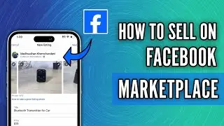How to Sell Items on Facebook Marketplace (2024)