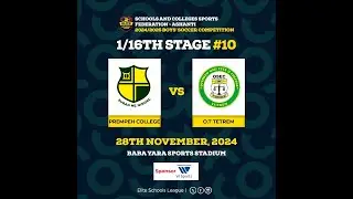 2024/25 Ashanti Region SHS Soccer: Osei Tutu vs Prempeh College