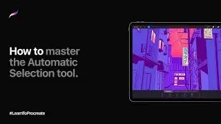 How to master the Automatic Selection tool in Procreate