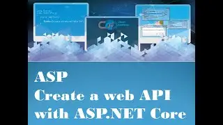 ASP - Create a web API with ASP.NET Core