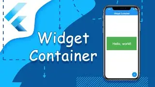 Flutter уроки - Widget Container