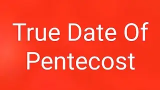 When is Pentecost 2023 June 2nd Not May 28th 144000 Bride First Fruits Sabbatical Jubilee Year