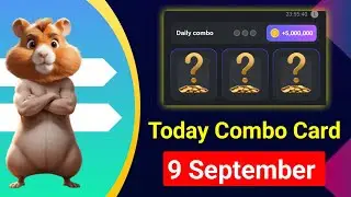 9 September daily combo card || today combo card Hamster kombat || unlock daily combo card