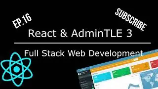 EP16. react & admintle3 get data to table (CRUD) | Full Stack Web Development Tutorial Step By Step