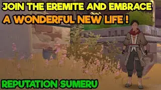 World Quest Join The Eremite And Embrace A Wonderful New Life - Genshin Impact