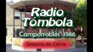 Radio Tómbola 86 - Sintonía de Cierre