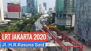 Hampir Rampung, LRT Jl.H.R Rasuna Said Jakarta, Drone View Progres Agustus 2020