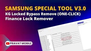 Samsung Special Tool V3.0 Crack 2023 🔥🔥 Finance Lock Remover | KG Unlock ONE-CLICK