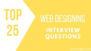 Web Designing Interview Questions and Answers