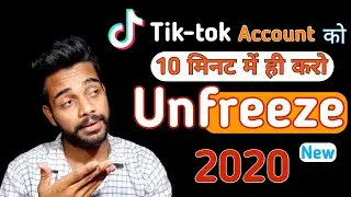 Tiktok account unfreeze kaise kare in 2020 | how to Unfreeze tiktok Account in 2020