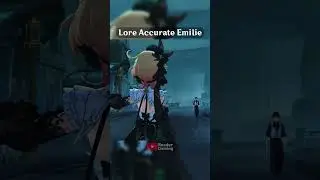 Genshin Impact Normal Emilie Vs Lore Accurate Emilie #emilie