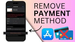 How To Remove Payment Method On iPhone | 2023