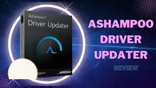 Maximize Your PC's Performance with Ashampoo Driver Updater: Our Review!