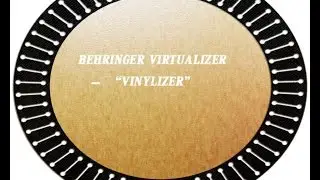 Behringer Vinylizer