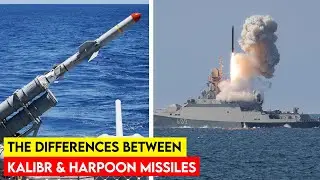 The Differences Between Kalibr & Harpoon Anti Ship Missiles