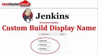 05 - Jenkins Build Custom Display Name | Jenkins Declarative Pipeline Tutorial