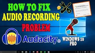 ✔💯👉How to Resolve Audio Recording Problems in Audacity on Windows 10 (TAGALOG)