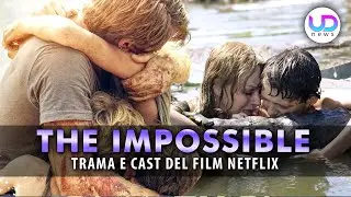 The Impossible: La Storia Vera Dietro Il Film Di Netflix!