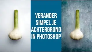 Verander simpel je achtergrond in photoshop