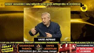 SERBEST MUHASEBECİ MALİ MÜŞAVİR SAYIN HAYRİ AKPINARIN AÇIKLAMALARI