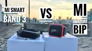 My Smart Watch Review | Mi Band 3 vs Mi Amazfit Bip | Cheapest Smartwatch to Buy ?