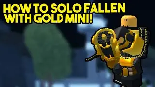 How to solo fallen with the golden mini (Tower Defense Simulator)